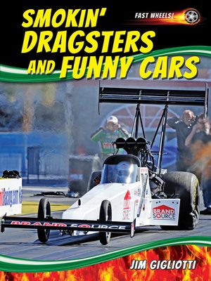 cover image of Smokin' Dragsters and Funny Cars